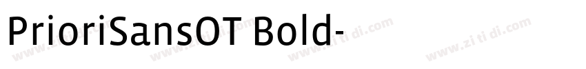 PrioriSansOT Bold字体转换